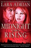 Midnight Rising di Lara Adrian edito da Little, Brown Book Group