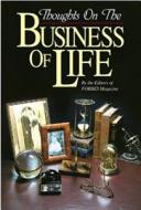 Thoughts On The Business Of Life di "Forbes" edito da Triumph Books