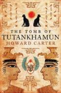 The Tomb of Tutankhamun di Howard Carter edito da Max Press