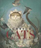 Lowbrow Cats di Rakel Velasco edito da Graffito Books Ltd