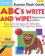 Abcs Uppercase Write & Wipe di Publishing Kumon edito da Kumon Publishing Group