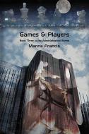 Games & Players di Manna Francis edito da CASPERIAN BOOKS LLC