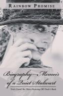 Biography-Memoir of a Quiet Stalwart di Rainbow Promise edito da Balboa Press