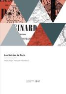 Les Soirées de Paris di Collectif edito da HACHETTE LIVRE