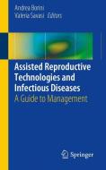 Assisted Reproductive Technologies and Infectious Diseases edito da Springer International Publishing