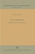 Die V. Republik di Gilbert Ziebura edito da VS Verlag für Sozialwissenschaften