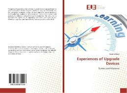 Experiences of Upgrade Devices di Nassima Bouri edito da Editions universitaires europeennes EUE