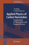Applied Physics of Carbon Nanotubes edito da Springer Berlin Heidelberg