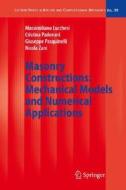 Masonry Constructions di Massimiliano Lucchesi, Cristina Padovani, Giuseppe Pasquinelli, Nicola Zani edito da Springer-Verlag GmbH