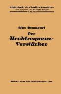 Der Hochfrequenz -Verstärker di Max Baumgart edito da Springer Berlin Heidelberg