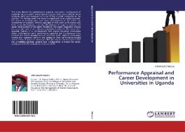 Performance Appraisal and Career Development in Universities in Uganda di John Baptist Mpoza edito da LAP Lambert Academic Publishing