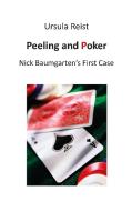 Peeling and Poker di Ursula Reist edito da Books on Demand