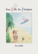 Eine Elfe für Panipur di Eva Stille edito da Books on Demand
