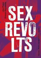 Sex Revolts di Joy Press, Simon Reynolds edito da Ventil Verlag