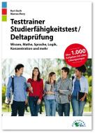 Testtrainer Studierfähigkeitstest / Deltaprüfung di Kurt Guth, Marcus Mery edito da Ausbildungspark Verlag