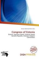 Congress Of Estonia edito da Dign Press