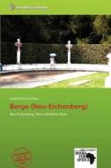 Berge (Neu-Eichenberg) edito da Secut Press