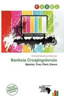 Banksia Croajingolensis edito da Fidel