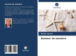 Sommer im seestern di Michel Leclerc edito da Verlag Unser Wissen