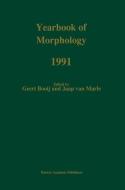 Yearbook of Morphology 1991 edito da Springer Netherlands