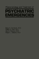Phenomenology and Treatment of Psychiatric Emergencies edito da Springer Netherlands