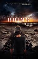 Ruins di Dan Wells edito da BALZER & BRAY