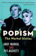 POPism: The Warhol Sixties di Andy Warhol, Pat Hackett edito da HARVEST BOOKS