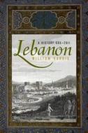 Lebanon di William Harris edito da Oxford University Press Inc