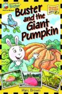 Postcards from Buster: Buster and the Giant Pumpkin (L1) di Marc Tolon Brown edito da Little, Brown Books for Young Readers
