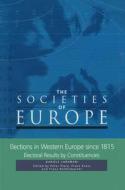 Elections in Western Europe 1815-1996 di Daniele Caramani edito da PALGRAVE MACMILLAN LTD