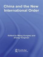 China and the New International Order edito da Taylor & Francis Ltd