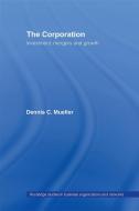The Corporation di Dennis Mueller edito da Routledge