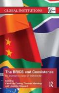 The BRICS and Coexistence edito da Taylor & Francis Ltd