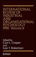 International Review of Industrial and Organizational Psychology 1996 di C. L. Cooper edito da Wiley-Blackwell