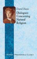 Dialogues Concerning Natural Religion di David Hume edito da Dover Publications Inc.