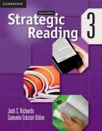 Strategic Reading Level 3 Student's Book di Jack C. Richards edito da Cambridge University Press