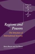 Regions and Powers di Barry Buzan, Ole Wæver edito da Cambridge University Press