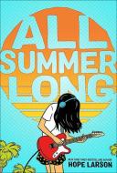 All Summer Long di Hope Larson edito da TURTLEBACK BOOKS