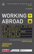 The Complete Guide To Overseas Employment And Living In A New Country di Jonathan Reuvid, Godfrey Golzen edito da Kogan Page Ltd
