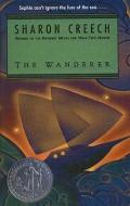 The Wanderer di Sharon Creech edito da PERFECTION LEARNING CORP