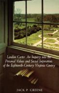 Landon Carter di Jack P. Greene edito da University Press of Virginia