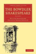 The Bowdler Shakespeare di William Shakespeare edito da Cambridge University Press