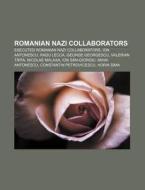 Romanian Nazi Collaborators: Ion Antones di Books Llc edito da Books LLC, Wiki Series