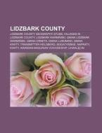 Lidzbark County: Lidzbark Warmi?ski, Gmi di Books Llc edito da Books LLC, Wiki Series