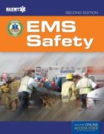 EMS Safety di National Association of Emergency Medical Technicians (NAEMT) edito da Jones and Bartlett Publishers, Inc