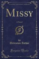 Missy di Unknown Author edito da Forgotten Books