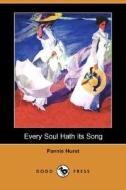 Every Soul Hath Its Song (Dodo Press) di Fannie Hurst edito da Dodo Press