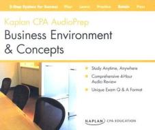 Business Enviroments And Concepts di Kaplan CPA Education edito da Kaplan Aec Education