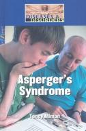 Asperger's Syndrome di Toney Allman edito da Lucent Books