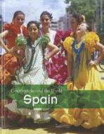 Spain di Charlotte Guillain edito da Heinemann Library